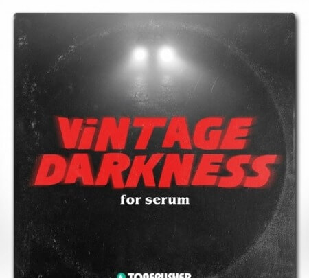 Tonepusher Vintage Darkness Synth Presets